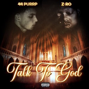 Talk to God (Explicit)