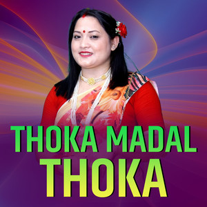 Thoka Madal Thoka