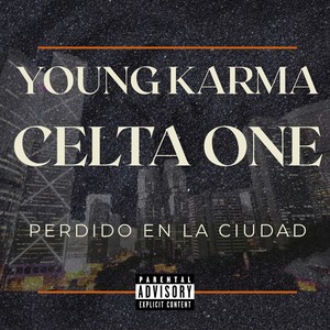 Perdido en la Ciudad (Explicit)