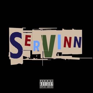 Servinn (Explicit)