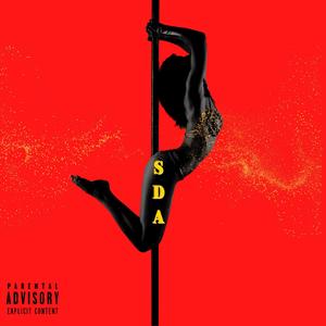 S.D.A (feat. Junior HeiGHtz) [Explicit]