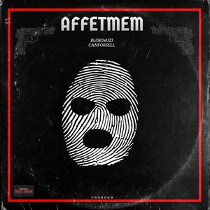 AFFETMEM (UZİ BLOK3) [Explicit]