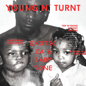 Young N' Turnt (Explicit)