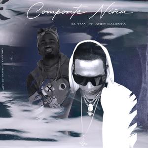 Componte Niña (feat. Andy Calienta)