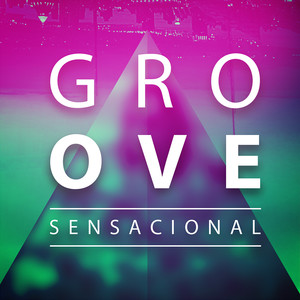 Groove Sensacional