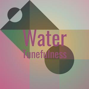 Water Tunefulness