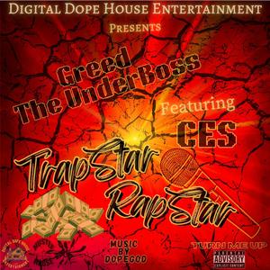 TrapStarRapStar (feat. C.E.S) (Explicit)