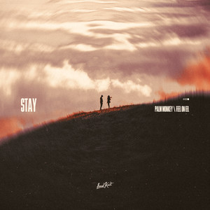 Stay