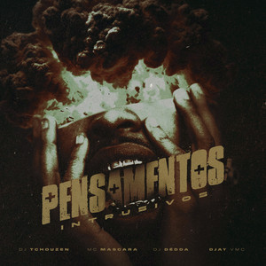 PENSAMENTOS INTRUSIVOS (Explicit)