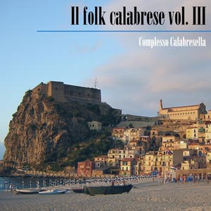 Il folk calabrese, Vol. III