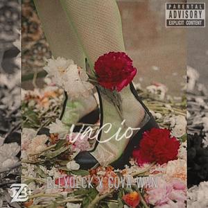 VACIO (feat. BLECXOEK) (Explicit)
