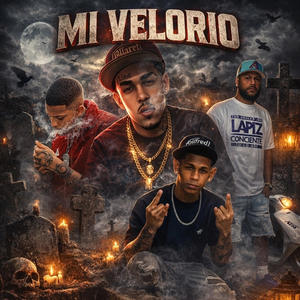 Mi velorio (feat. Angel pariita, Deivy el sicario & La fiebre puyando los botone)