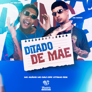Ditado de Mãe (Explicit)