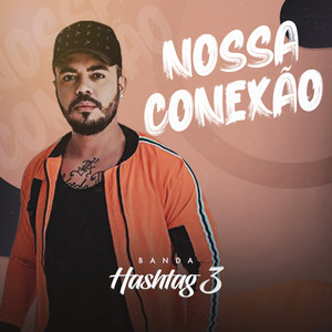 Nossa Conexão (Explicit)