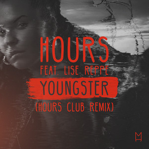 Youngster (HOURS Club Remix)