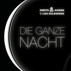 Die ganze Nacht (Wesenberg Rework)
