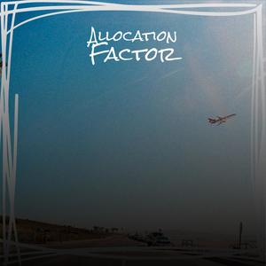 Allocation Factor