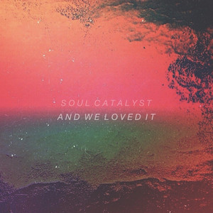 And We Loved It