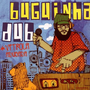 Buguinha Dub - Troça Roubada
