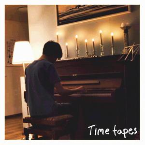 time tapes: volume 1 (Explicit)