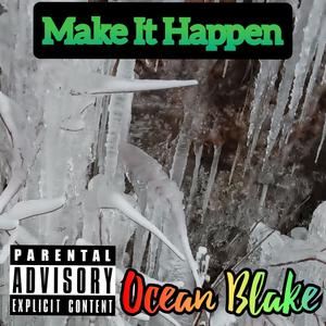 Make It Happen