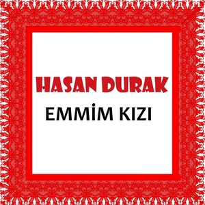 Emmim Kızı