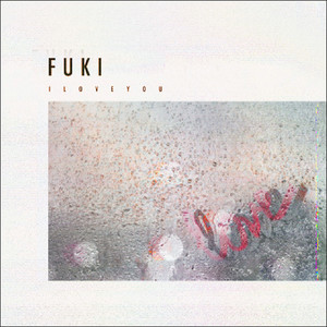 FUKI - 100万回の「I love you」 (HYAKUMANKAI NO I LOVE YOU) (Re-edit Ver.)