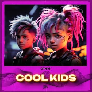 Cool Kids (Techno)