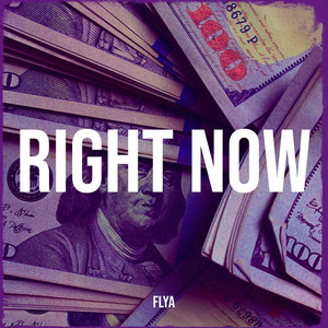 Right Now (Explicit)
