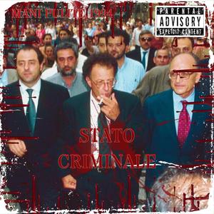 STATO CRIMINALE (Explicit)