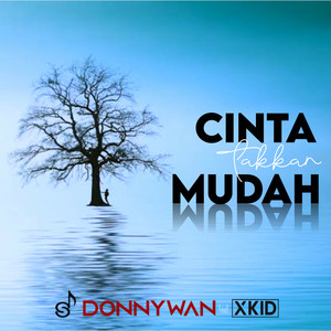 Cinta Takkan Mudah