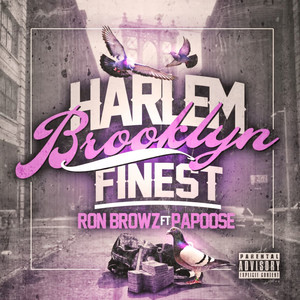 Harlem, Brooklyn Finest (feat. Papoose) - Single