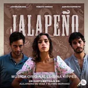 Jalapeño (Original Motion Picture Soundtrack)