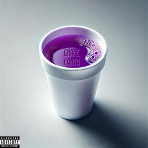 Grape Fanta (Explicit)