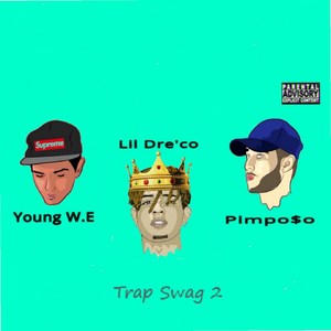 Trap Swag 2 (Explicit)