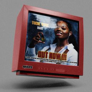 Tonic Wine (Explicit)