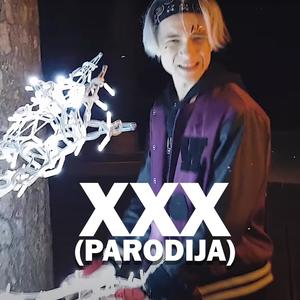 XXX (PARODIJA) [Explicit]