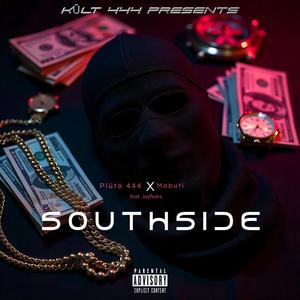 Southside (feat. Jay Fear$) (Explicit)