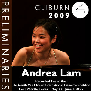 2009 Van Cliburn International Piano Competition: Preliminary Round - Andrea Lam