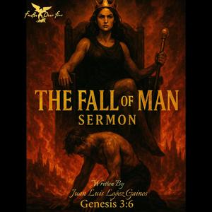 The Fall Of Man (feat. Juan Lopez Gaines)