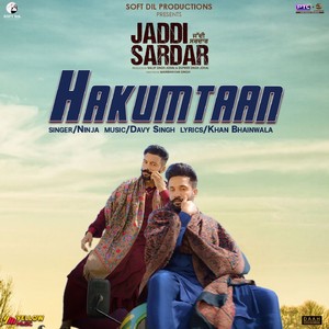 Hakumtaan ( From "Jaddi Sardar") - Single