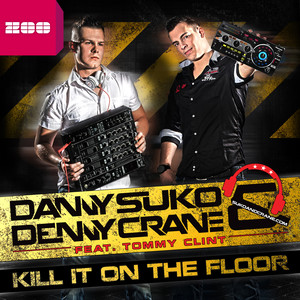 Kill It On the Floor (Remixes)