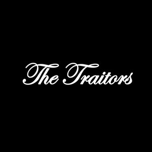 The Traitors (Explicit)