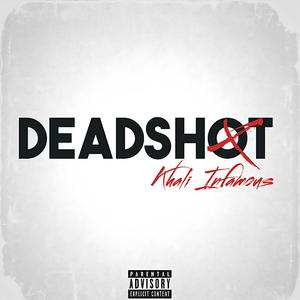 Deadshot (Explicit)