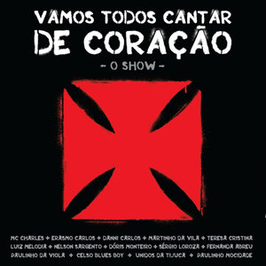 Vasco da Gama - Vamos Todos Cantar de Coração