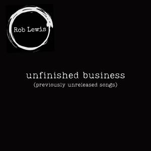 Unfinished Business (Explicit)