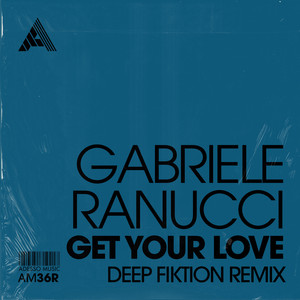 Get Your Love ((Deep Fiktion Remix)) [Explicit]