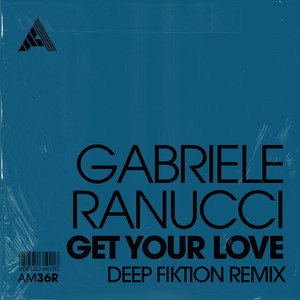 Get Your Love (Deep Fiktion Remix|Explicit)