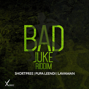 Bad Juke Riddim (Explicit)