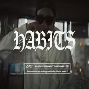 Habits(feat. DThang Gz) (Explicit)
